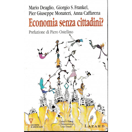 Economia senza cittadini? 7° rapporto sull'economia globale e l'Italia