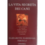La vita segreta dei cani