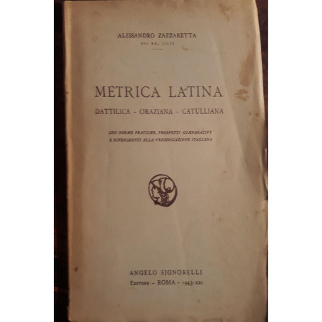 Metrica latina: dattilica-oraziana-catulliana