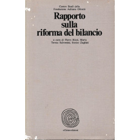 Rapporto sulla riforma del bilancio. I prblemi applicativi della laegge 468 del 1978