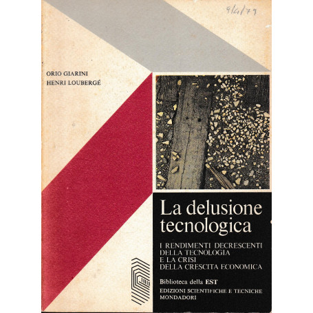 La delusione tecnologica