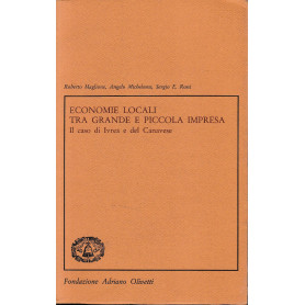 Economie locali tra grande e piccola impresa. Il caso di Ivrea e del Canavese.