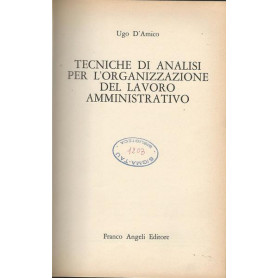 TECNICHE DI ANALISI PER L'ORGANIZZAZIONE DEL LAVORO AMMINISTRATIVO