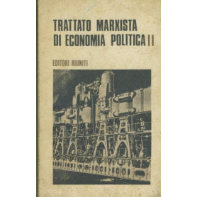 Trattato marxista di economia politica II