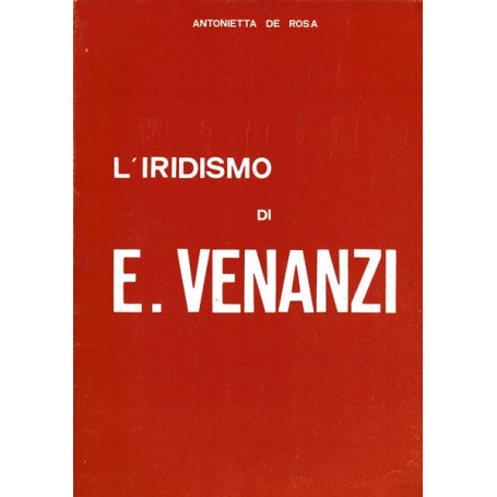 Nel mondo dell'iridismo di E. Venanzi