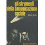 Gli strumenti della comunicazione sociale