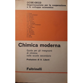 Chimica moderna: Guida per gli insegnanti di chimica nelle scuole secondarie