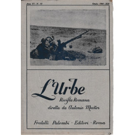 L'urbe. Rivista Romana. Anno VI - N° 10 Ottobre 1941 - XIX