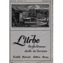 L'urbe. Rivista Romana. Anno XXVII - Nuova serie N° 4 Lug. Ago. 1964