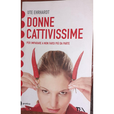 Donne cattivissime