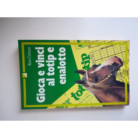 Gioca e vinci al Totip e Enalotto