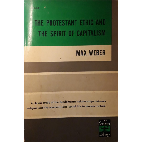The protestant ethic and the spirit of capitalism