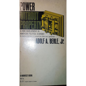 Power without property: a new development in american political economy