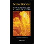 Nino Boriosi. Una Poesia oltre il male di vivere