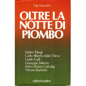 Oltre la notte di piombo