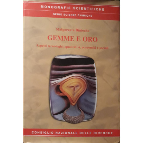 Gemme e oro : Aspetti tecnologici