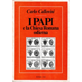 I Papi e la Chiesa Romana odierna