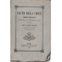 Frutti della Croce. Lezioni Teologali