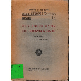 Schemi e notizie di storia delle esplorazioni geografiche