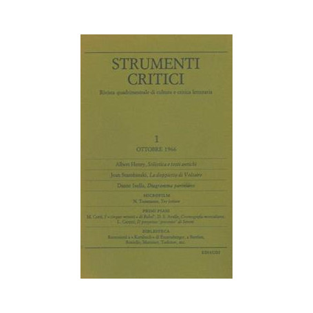 Strumenti critici: rivista quadrimestrale di cultura e critica letteraria Vol.1