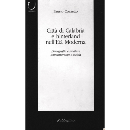 Città  di Calabria e hinterland nell'età  Moderna