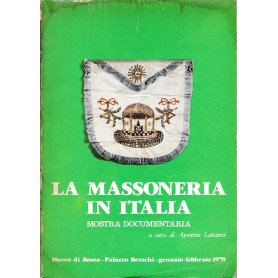 La massoneria in Italia. Mostra documentaria