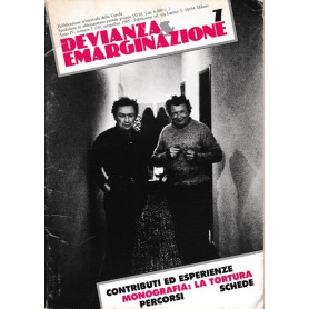 Devianza & emarginazione. 7 - La tortura