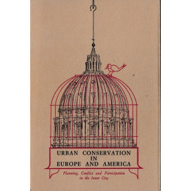 Urban conservation in Europe and America