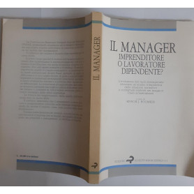 Il manager imprenditore o lavoratore dipendente?