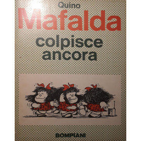 Mafalda colpisce ancora