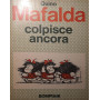 Mafalda colpisce ancora