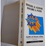 Dirigere le aziende. Dirigere il paese. Scritti di Fausto d'Elia