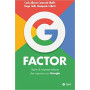 G factor. Storie di imprese italiane che crescono con Google