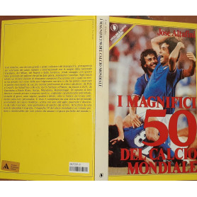 I magnifici 50 del calcio mondiale