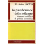 La pianificazione dello sviluppo. Elementi essenziali di politica economica