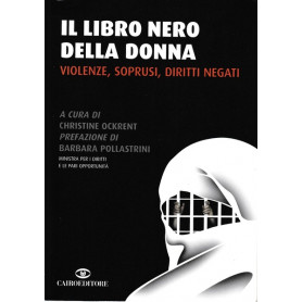 Il libro nero della donna. Violenze