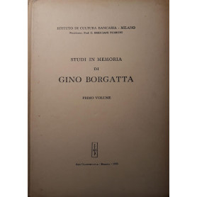 Studi in memoria di Gino Borgatta (primo volume)
