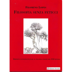 Filosofia senza feticci