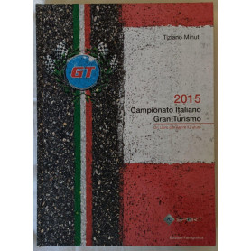2015 Campionato italiano Gran Turismo: un libro per aprire il futuro