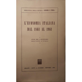 L'economia italiana dal 1861 al 1961