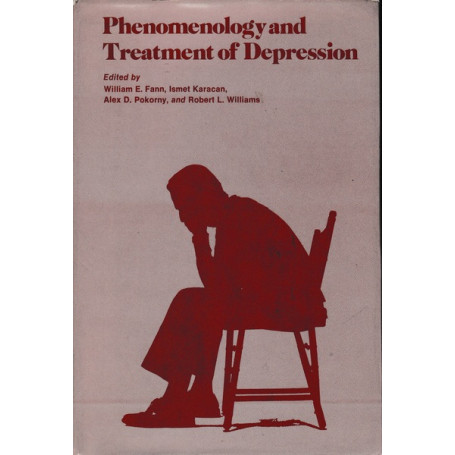 Phenomenology and Treatment of Depression