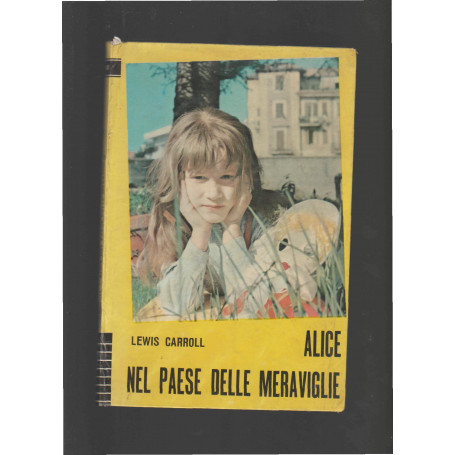 ALICE NEL PAESE DELLE MERAVIGLIE