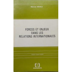 Forces et enjeux dans les relations internationales