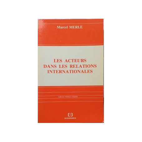 Les acteurs dans les relations internationales