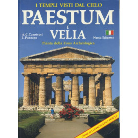 I templi visti dal cielo. Paestum e Velia