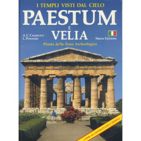 I templi visti dal cielo. Paestum e Velia