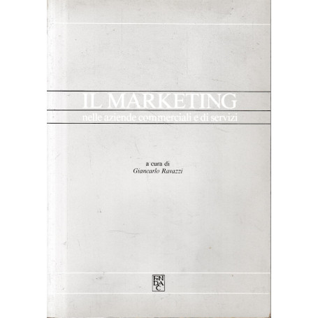IL marketing nelle aziende commerciali e di servizi
