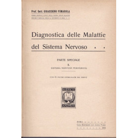Diagnostica delle malattie del sistema nervoso. Parte speciale. I. II. III.