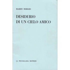 Desiderio di un cielo amico