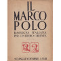 Il Marco Polo. Rassegna Italiana per l'Estremo Oriente. Novembre 1940.